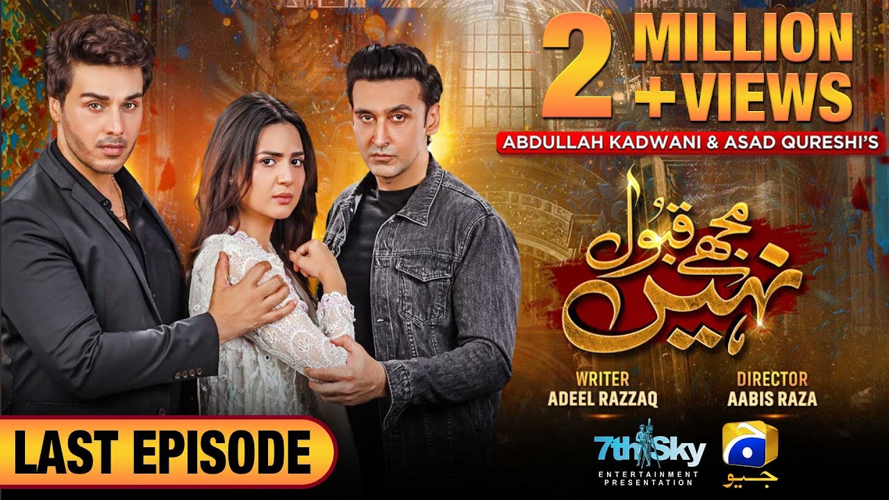 Mujhay Qabool Nahi Drama Review, Cast, Timings, Ratings, Director
