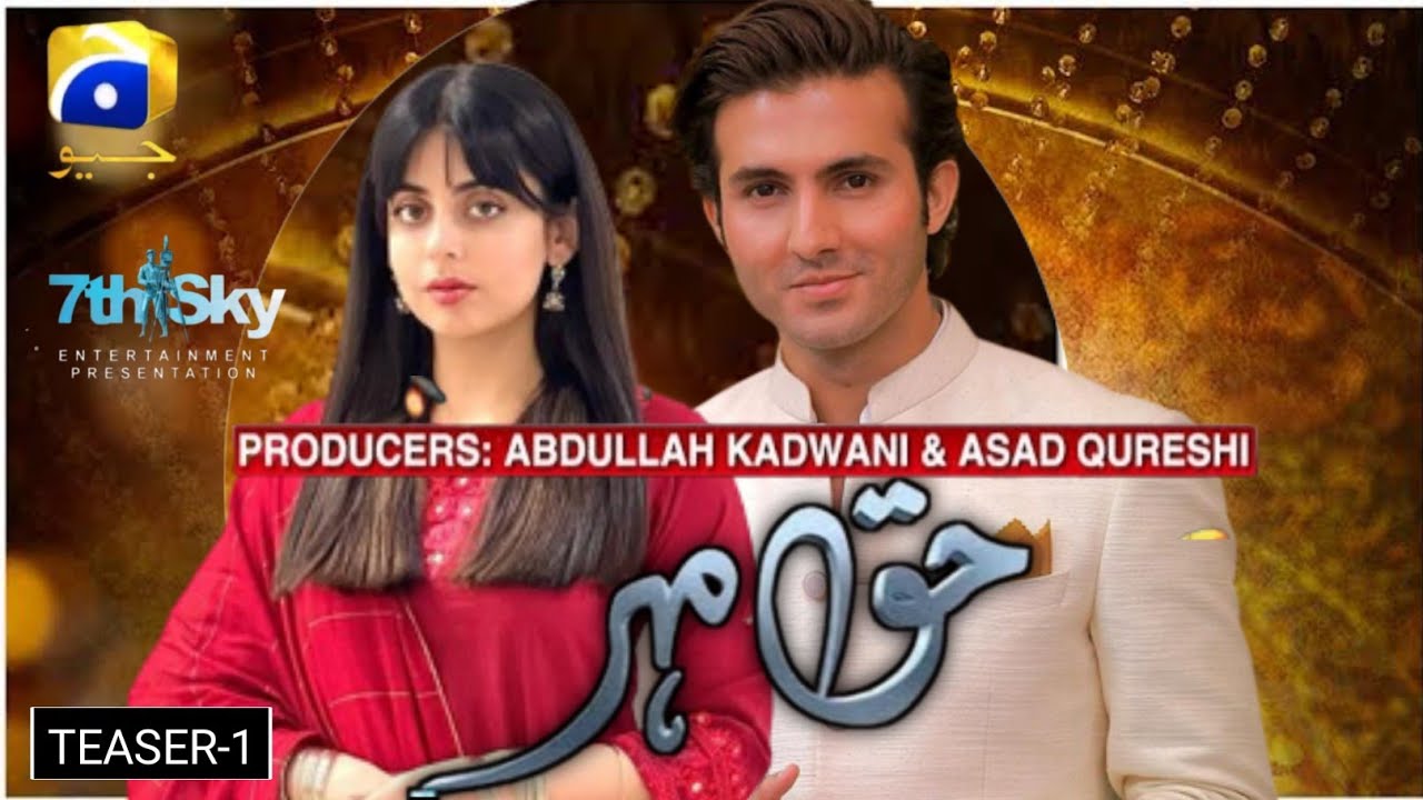 Haq Mehar Drama Review, Cast, Timings, Ratings, Director